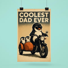 Quote 'coolest dad ever' Penguin on a motorcycle with baby penguins in a sidecar Funny father's day Poster poster 6