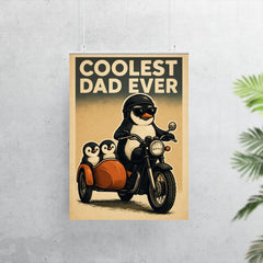 Quote 'coolest dad ever' Penguin on a motorcycle with baby penguins in a sidecar Funny father's day Poster poster 7