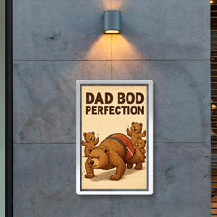 Quote 'dad bod perfection' Bear in gym shorts attempting pushups while cubs cheer Funny father's day Poster poster 2
