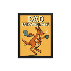 Quote 'dad extraordinaire' Kangaroo balancing laptop coffee and baby while hopping Funny father's day Poster framed print on a plain backdrop in size 12"x16".