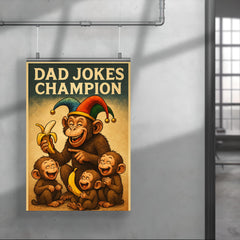 Quote 'dad jokes champion' Monkey in jester hat making banana jokes to baby monkeys Funny father's day Poster poster 4