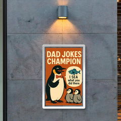 Quote 'dad jokes champion' Penguin in bow tie making fish puns to baby penguins Funny father's day Poster poster 2