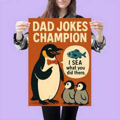 Quote 'dad jokes champion' Penguin in bow tie making fish puns to baby penguins Funny father's day Poster poster 3