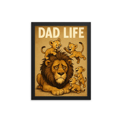 Quote 'dad life' Exhausted lion with messy mane trying to nap while cubs play Funny father's day Poster framed print on a plain backdrop in size 12"x16".