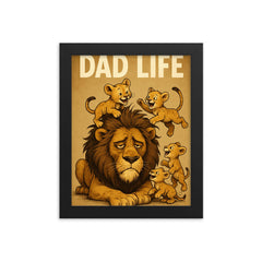 Quote 'dad life' Exhausted lion with messy mane trying to nap while cubs play Funny father's day Poster framed print on a plain backdrop in size 8"x10".