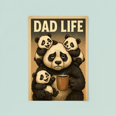 Quote 'dad life' Tired looking panda holding coffee while surrounded by playful cubs Funny father's day Poster poster 8