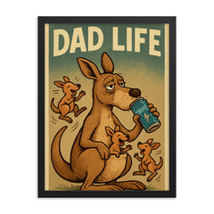 Quote 'dad life' Weary kangaroo with joeys bouncing around while he drinks energy drink Funny father's day Poster framed print on a plain backdrop in size 18"x24".