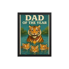 Quote 'dad of the year' Tiger with a gold medal giving swimming lessons to cubs Funny father's day Poster framed print on a plain backdrop in size 12"x16".
