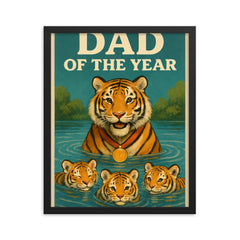 Quote 'dad of the year' Tiger with a gold medal giving swimming lessons to cubs Funny father's day Poster framed print on a plain backdrop in size 16"x20".