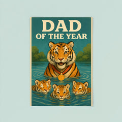 Quote 'dad of the year' Tiger with a gold medal giving swimming lessons to cubs Funny father's day Poster poster 8