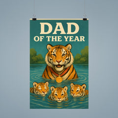 Quote 'dad of the year' Tiger with a gold medal giving swimming lessons to cubs Funny father's day Poster poster 9