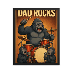 Quote 'dad rocks' Gorilla on drums with baby gorillas as backup singers Funny father's day Poster framed print on a plain backdrop in size 16"x20".