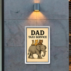 Quote 'dad taxi service' Elephant giving rides to multiple baby animals on his back Funny father's day Poster poster 2