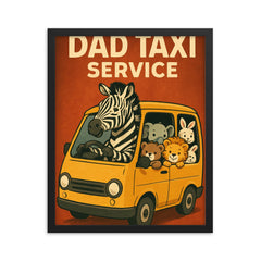 Quote 'dad taxi service' Zebra driving a minivan full of various baby animals Funny father's day Poster framed print on a plain backdrop in size 16"x20".
