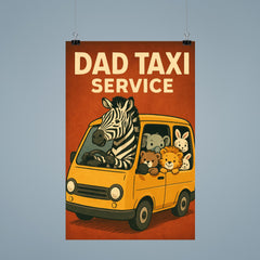 Quote 'dad taxi service' Zebra driving a minivan full of various baby animals Funny father's day Poster poster 9