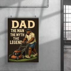 Quote 'dad the man the myth the legend' Bigfoot in casual dad clothes mowing the lawn Funny father's day Poster poster 4