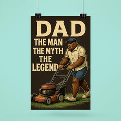 Quote 'dad the man the myth the legend' Bigfoot in casual dad clothes mowing the lawn Funny father's day Poster poster 6