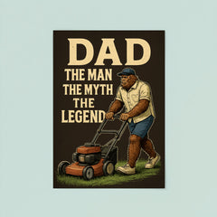 Quote 'dad the man the myth the legend' Bigfoot in casual dad clothes mowing the lawn Funny father's day Poster poster 8