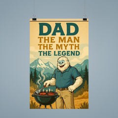 Quote 'dad the man the myth the legend' Yeti in polo shirt and khakis barbecuing in the mountains Funny father's day Poster poster 9
