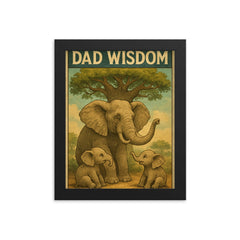 Quote 'dad wisdom' Elderly elephant sharing wisdom with baby elephants under baobab tree Funny father's day Poster framed print on a plain backdrop in size 8"x10".