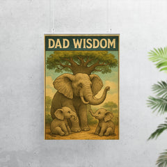 Quote 'dad wisdom' Elderly elephant sharing wisdom with baby elephants under baobab tree Funny father's day Poster poster 7