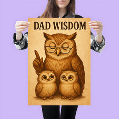 Quote 'dad wisdom' Owl wearing reading glasses giving life advice to owlets Funny father's day Poster poster 3