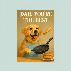 Quote 'dad you're the best' Golden retriever wearing an apron while flipping pancakes Funny father's day Poster poster 8
