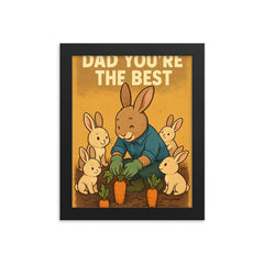 Quote 'dad you're the best' Rabbit in gardening gloves growing carrots with baby rabbits Funny father's day Poster framed print on a plain backdrop in size 8"x10".
