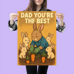 Quote 'dad you're the best' Rabbit in gardening gloves growing carrots with baby rabbits Funny father's day Poster poster 3