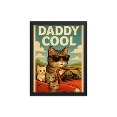 Quote 'daddy cool' Cat in sunglasses driving a convertible with kittens Funny father's day Poster framed print on a plain backdrop in size 12"x16".