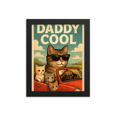 Quote 'daddy cool' Cat in sunglasses driving a convertible with kittens Funny father's day Poster framed print on a plain backdrop in size 8"x10".