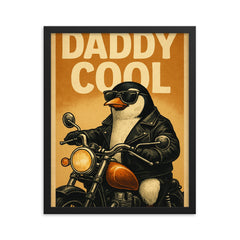 Quote 'daddy cool' Penguin in leather jacket riding a motorcycle Funny father's day Poster framed print on a plain backdrop in size 16"x20".