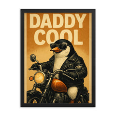 Quote 'daddy cool' Penguin in leather jacket riding a motorcycle Funny father's day Poster framed print on a plain backdrop in size 18"x24".