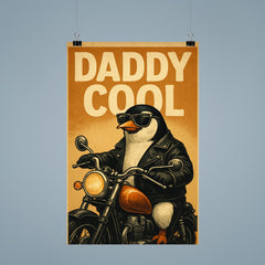 Quote 'daddy cool' Penguin in leather jacket riding a motorcycle Funny father's day Poster poster 9