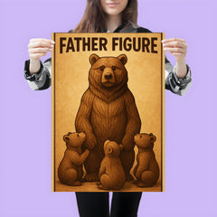 Quote 'father figure' Carved wooden bear with cubs gathered around in reverence Funny father's day Poster poster 3