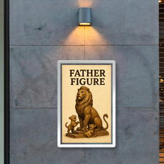 Quote 'father figure' Statue of a majestic lion posing heroically while cubs play at his feet Funny father's day Poster poster 2