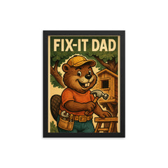 Quote 'fix it dad' Beaver wearing a tool belt building a treehouse Funny father's day Poster framed print on a plain backdrop in size 12"x16".