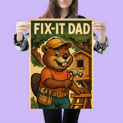 Quote 'fix it dad' Beaver wearing a tool belt building a treehouse Funny father's day Poster poster 3