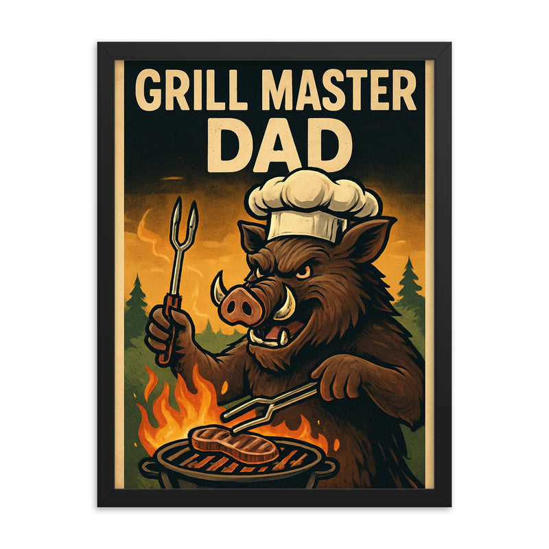 Quote 'grill master dad' Boar with tongs and chef's hat cooking over an outdoor fire Funny father's day Poster framed print on a plain backdrop in size 18