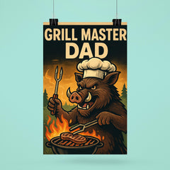 Quote 'grill master dad' Boar with tongs and chef's hat cooking over an outdoor fire Funny father's day Poster poster 6