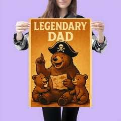 Quote 'legendary dad' Bear with a pirate hat sharing adventure tales with cubs Funny father's day Poster poster 3