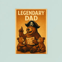 Quote 'legendary dad' Bear with a pirate hat sharing adventure tales with cubs Funny father's day Poster poster 8