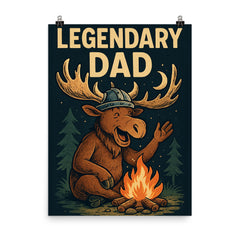 Quote 'legendary dad' Moose with a Viking helmet telling campfire stories Funny father's day Poster poster on a plain backdrop in size 8"x10".