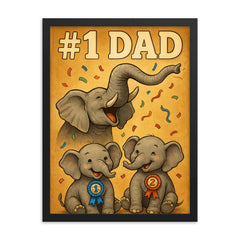 Quote 'number one dad' Elephant trumpeting celebration while baby elephants win ribbons Funny father's day Poster framed print on a plain backdrop in size 18"x24".