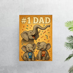 Quote 'number one dad' Elephant trumpeting celebration while baby elephants win ribbons Funny father's day Poster poster 7