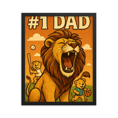 Quote 'number one dad' Lion roaring proudly while cubs play sports in background Funny father's day Poster framed print on a plain backdrop in size 16"x20".