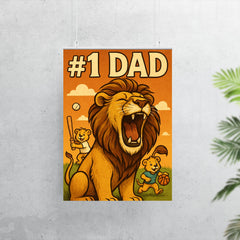 Quote 'number one dad' Lion roaring proudly while cubs play sports in background Funny father's day Poster poster 7