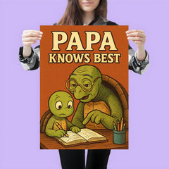 Quote 'papa knows best' Wise old turtle wearing glasses while helping with homework Funny father's day Poster poster 3