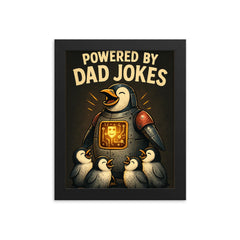 Quote 'powered by dad jokes' Mechanical penguin with comedy circuits lighting up while baby penguins laugh Funny father's day Poster framed print on a plain backdrop in size 8"x10".