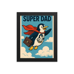 Quote 'super dad' Penguin in a cape flying with a briefcase and baby penguin Funny father's day Poster framed print on a plain backdrop in size 8"x10".